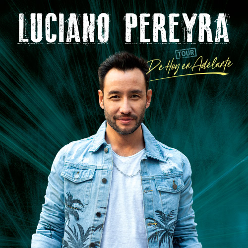 Luciano Pereyra presenta su tour «De hoy en adelante»