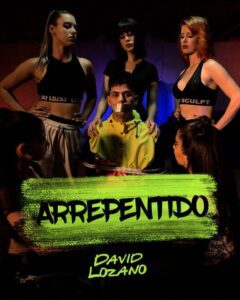 David Lozano -nuevo single y video-Arrepentido-lanzamiento-la guia del ocio