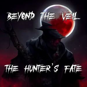 beyond-the-veil-the-hunters-fate