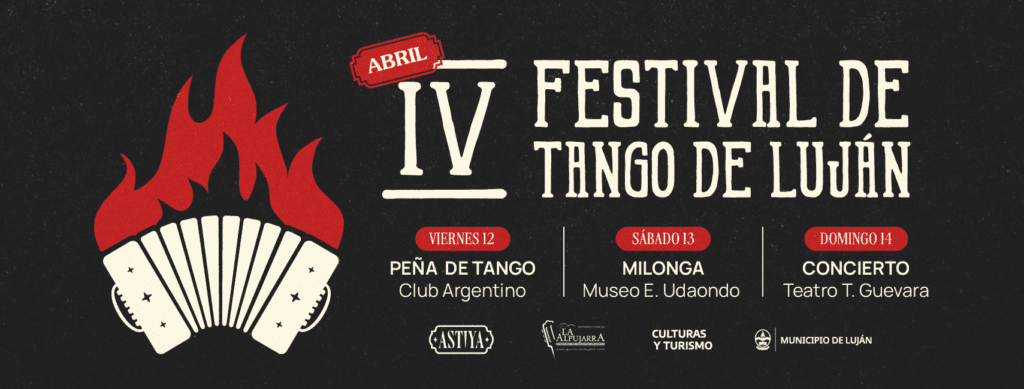 En Abril llega el 4°to.Festival de Tango de Luján