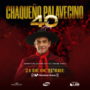 Gran Anticipo!! El Chaqueño Palavecino festeja sus 40 años de trayectoria en el Movistar Arena