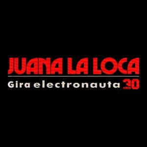 Juana La Loca cumple 30 años y lanza gira nacional