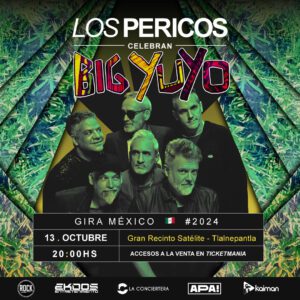 Los Pericos celebrarán en México 32 años de ‘Big Yuyo’