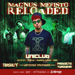 Magnus Mefisto regresa y en esta oportunidad se presenta en Uniclub!!!!