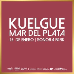 El Kuelgue regresa a Mar del Plata: Un show imperdible