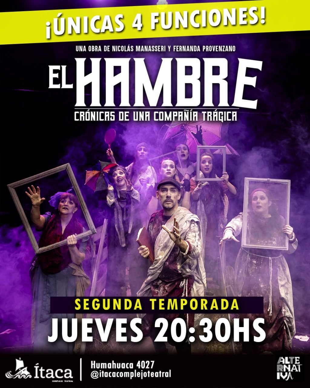 Nueva temporada de la obra “El Hambre”