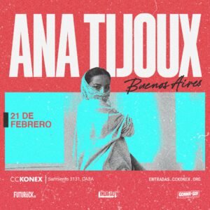 Ana Tijuox Regresa a Argentina con su Álbum ‘Vida’