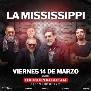 La Mississippi regresa al Teatro Opera La Plata