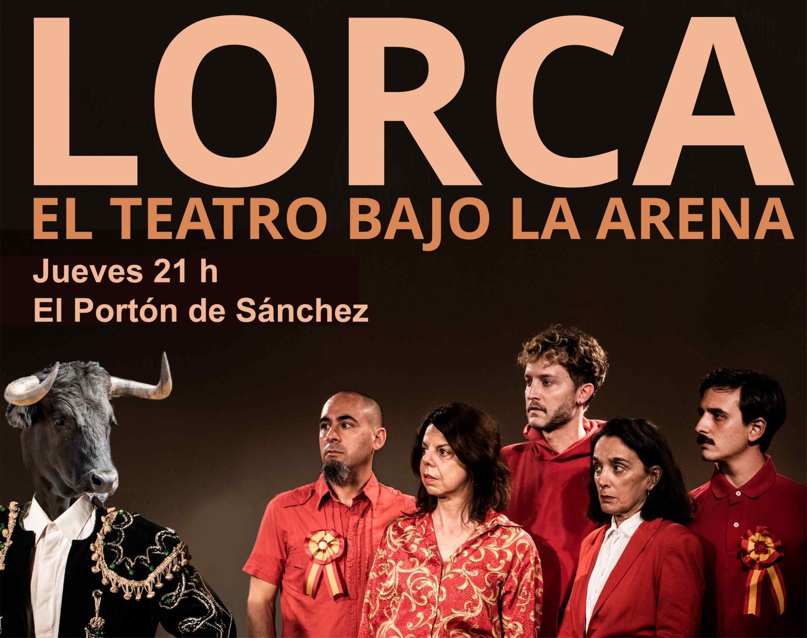 “LORCA, el teatro bajo la arena” llega a el Portón de Sánchez
