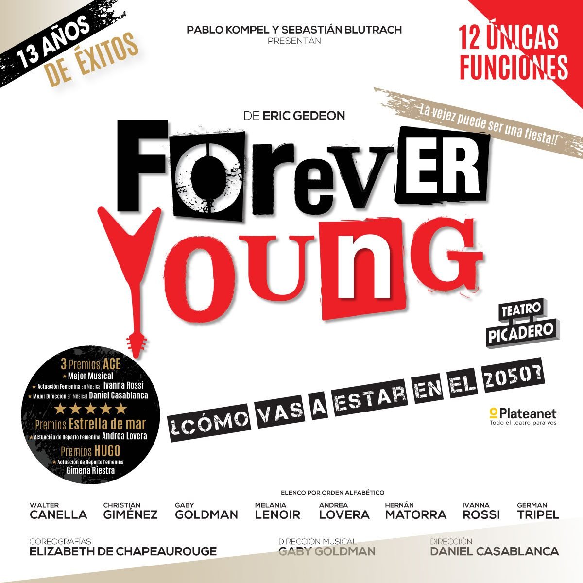 Regreso triunfal al Picadero con ‘Forever Young’