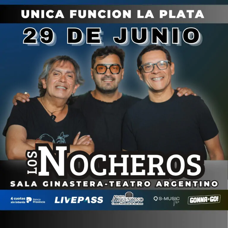 Los Nocheros llegan con su espectáculo a La Plata