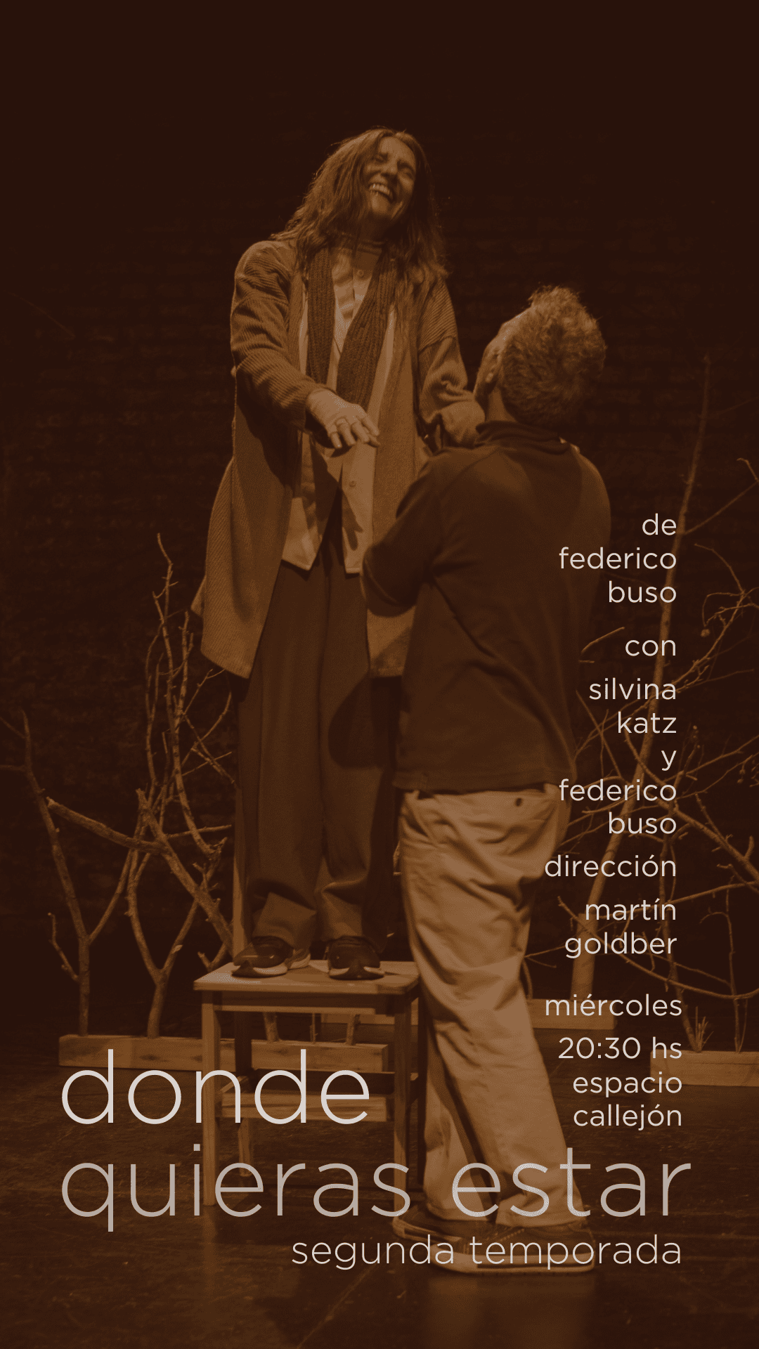 Donde Quieras Estar: Un encuentro teatral imperdible en 2026. Ocio Tickets!