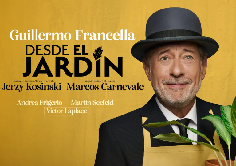 CABA. Regreso triunfal de Guillermo Francella al teatro con la obra «Desde el Jardín»