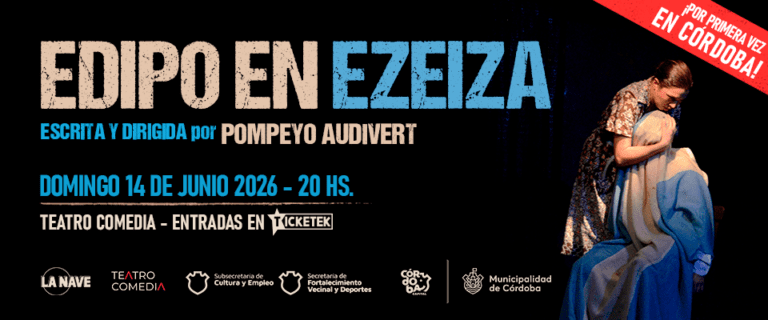 Pompeyo Audivert llega a Córdoba con “Edipo en Ezeiza” en 2026