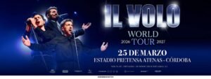 Il Volo regresa a Argentina en 2026