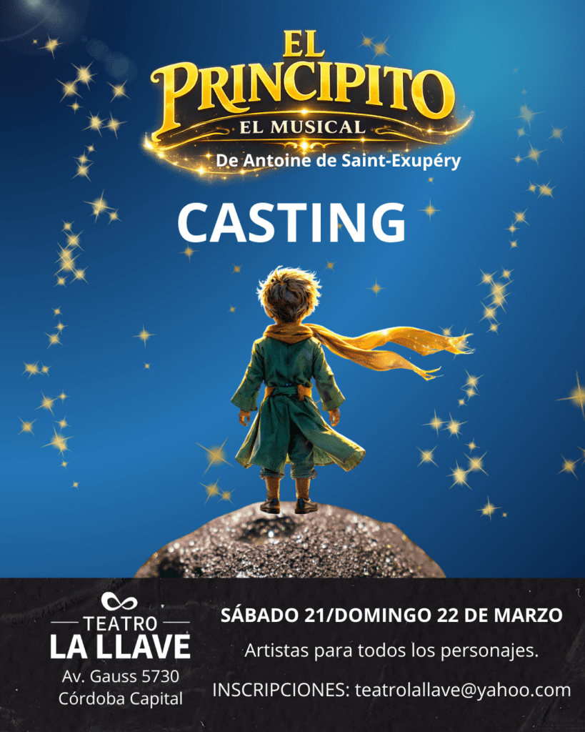 Convocan a artistas para “El Principito, el musical” con estreno en 2026