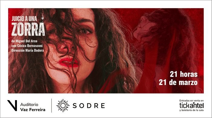 “Juicio a una zorra” llega al Auditorio Vaz Ferreira en 2026