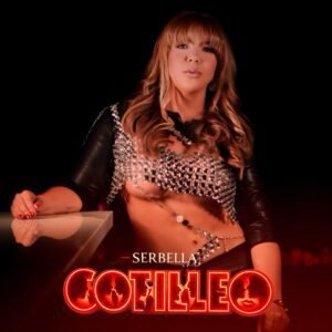 “Cotilleo”, lo nuevo de Serbella en 2026
