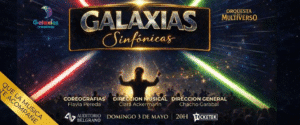 “Galaxias Sinfónicas” regresa en 2026