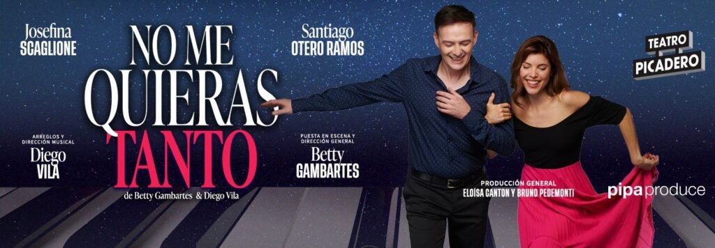 “No me quieras tanto” llega al teatro en 2026
