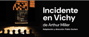Incidente en Vichy llega al Teatro Devoto en 2026