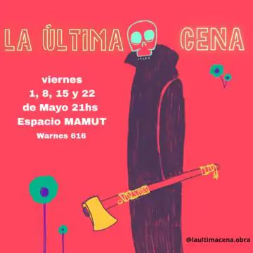 Vuelve “La última cena” con funciones en mayo de 2026