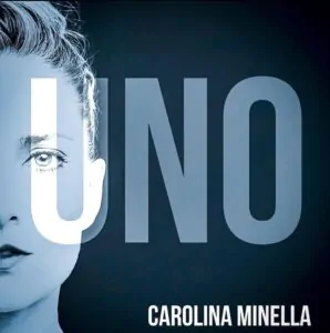 Carolina Minella presenta “Uno” en 2026