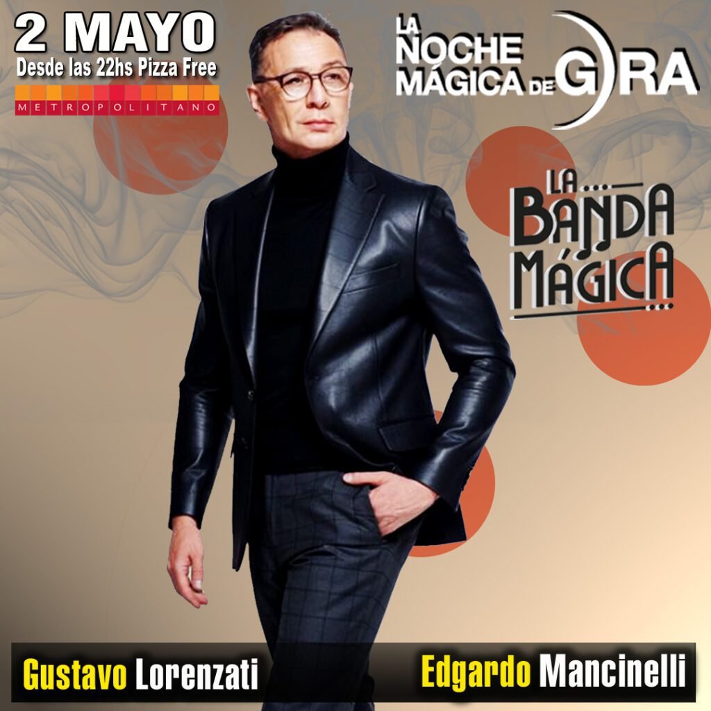 Noche Mágica de Gira 2026