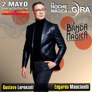 Noche Mágica de Gira 2026