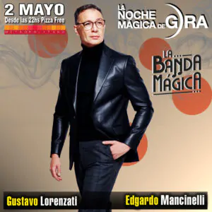 Noche Mágica de Gira 2026