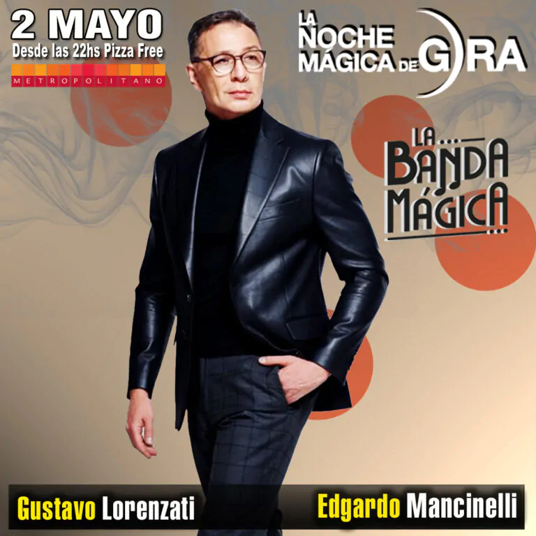Noche Mágica de Gira 2026