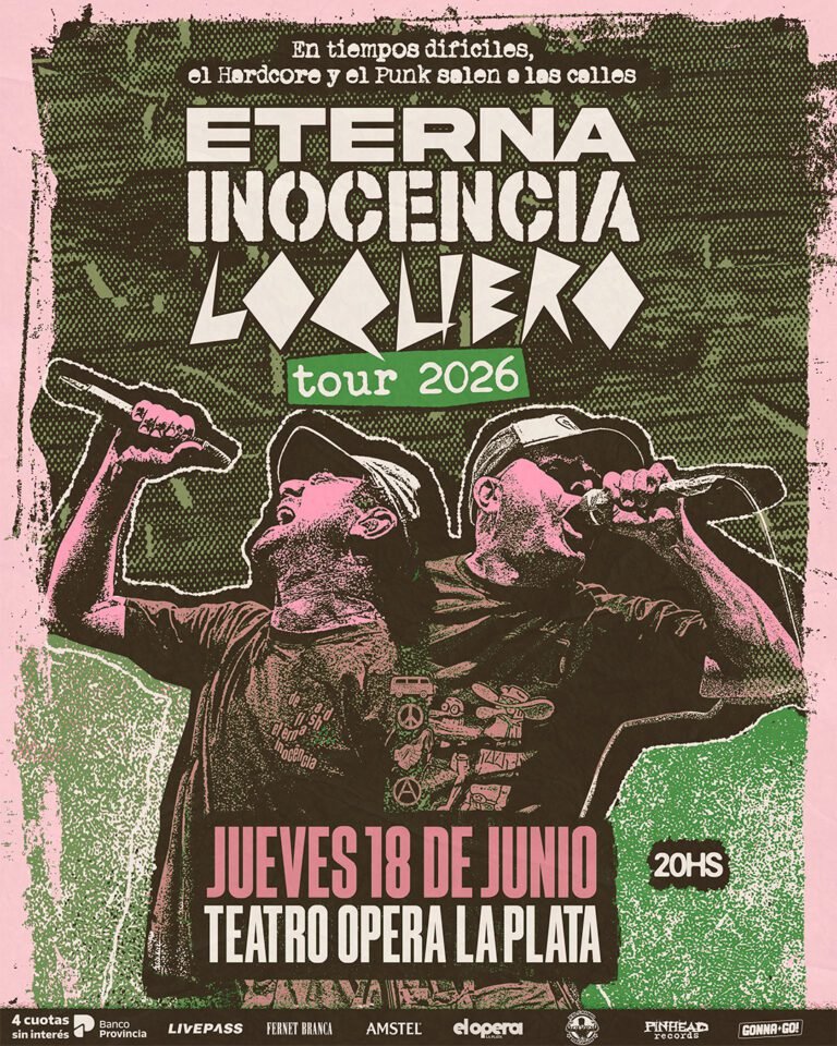 Eterna Inocencia y Loquero llegan al Teatro Ópera La Plata en 2026. Entradas online