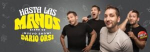 El show de Stand Up que nos hara reir en este 2026 Dario Orsi