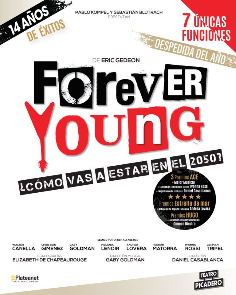 Forever Young vuelve al Teatro Picadero en 2026. Ocio Tickets!