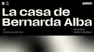 La cautivadora adaptación operística de La Casa de Bernardo Alba 2026