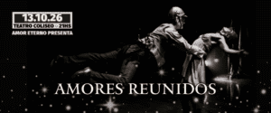 “Amores Reunidos” celebra 15 años en 2026. Tickets online