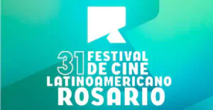 Rosario celebra el 31° Festival de Cine Latinoamericano 2026