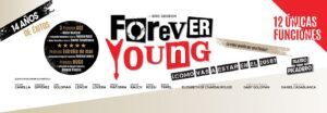 “Forever Young” llega en 2026. Entradas online