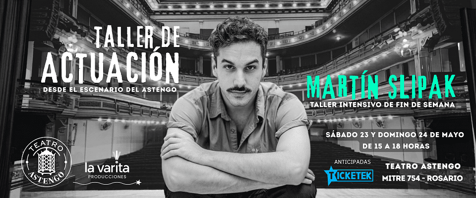 Martín Slipak dicta taller escénico en 2026