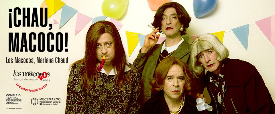 “¡Chau, Macoco!” celebra los 40 años de Los Macocos. Tickets online