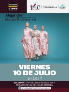 Martín Rechimuzzi llega a La Plata con Alejandra: una perforación a cielo abierto en 2026. TicketsGo!