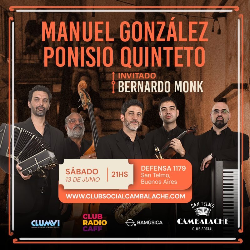 Manuel González Ponisio Quinteto se presenta en Cambalache en 2026