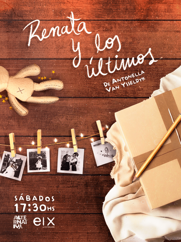 “Renata y los últimos” llega al Teatro El Extranjero en 2026