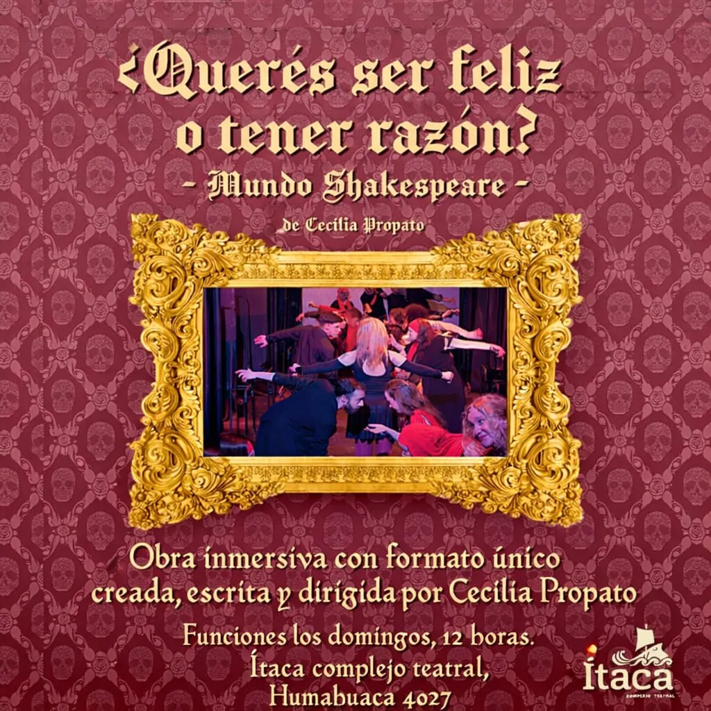 ¿Querés ser feliz o tener razón?: Mundo Shakespeare llega a Ítaca 2026