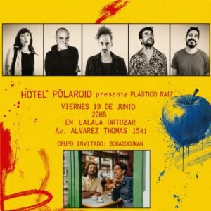 Hotel Polaroid presenta Plástico Raíz en vivo 2026