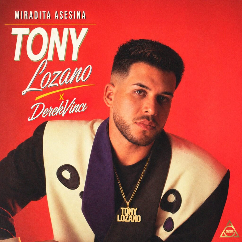 Tony Lozano lanza “Miradita Asesina” en 2026