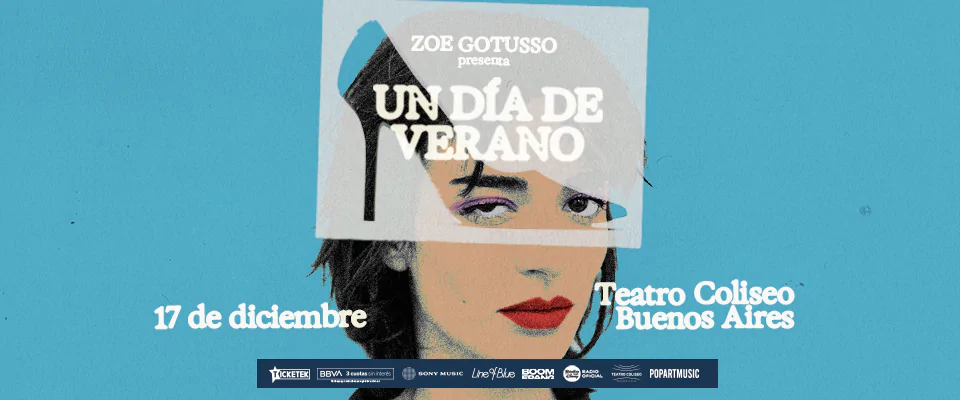 Zoe Gotusso presenta Un Día de Verano en 2026. TicketsGo!