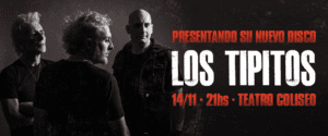 Los Tipitos presentan su nuevo disco en el Teatro Coliseo en 2026. TicketsGo!