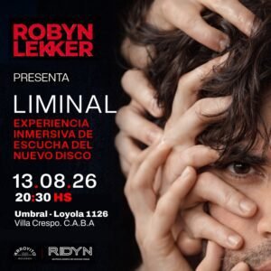 Robyn Lekker adelanta su próximo álbum con el lanzamiento en 2026 de No volver. Ocio Tickets!