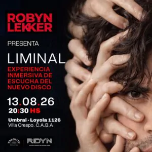 Robyn Lekker adelanta su próximo álbum con el lanzamiento en 2026 de No volver. Ocio Tickets!